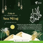 Celebrate The Night Journey Isra Mi’raj 27 Rajab 1444H